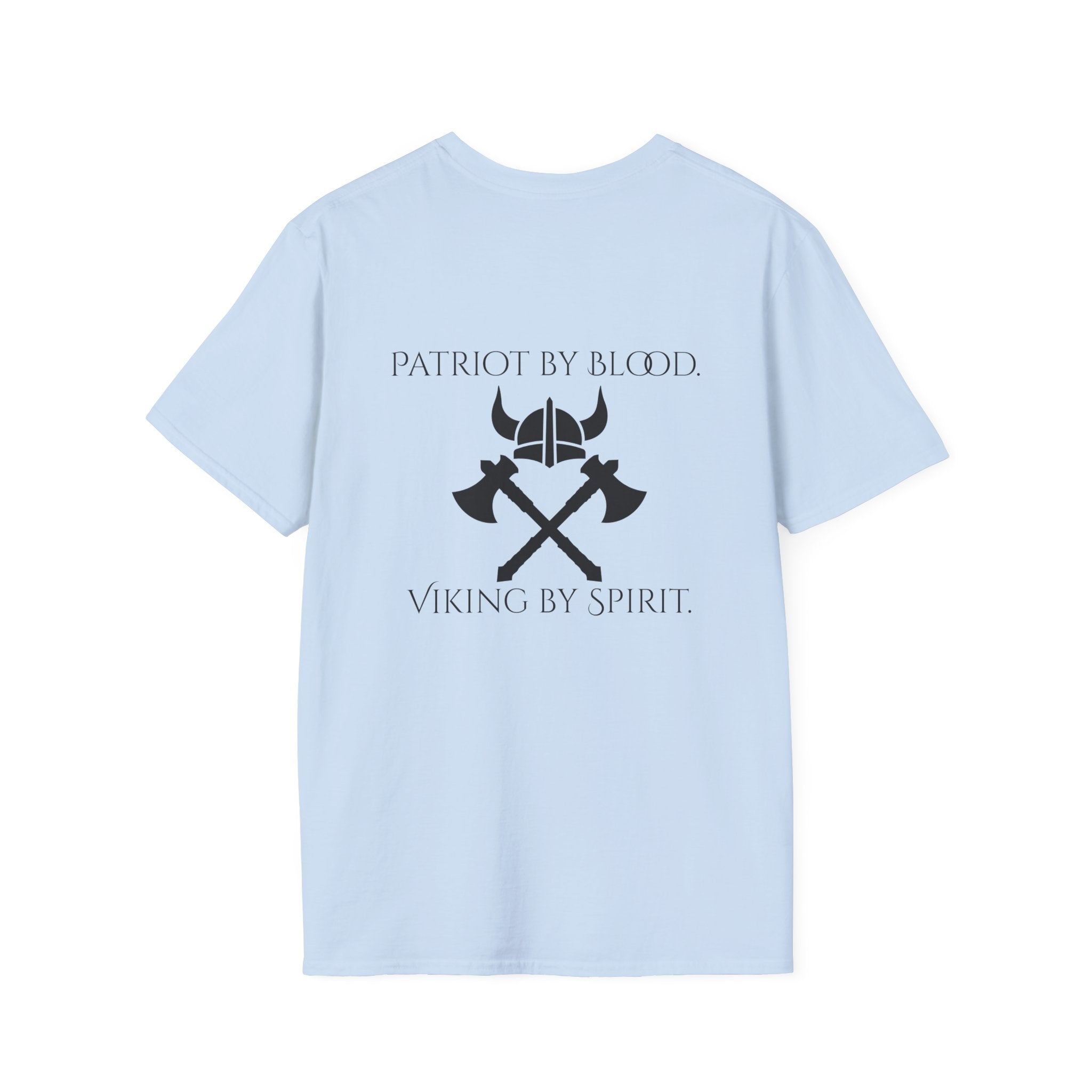 🐐⚔️ Patriot by Blood. Viking by Spirit. T-Shirt – Geaux Valhalla Edition