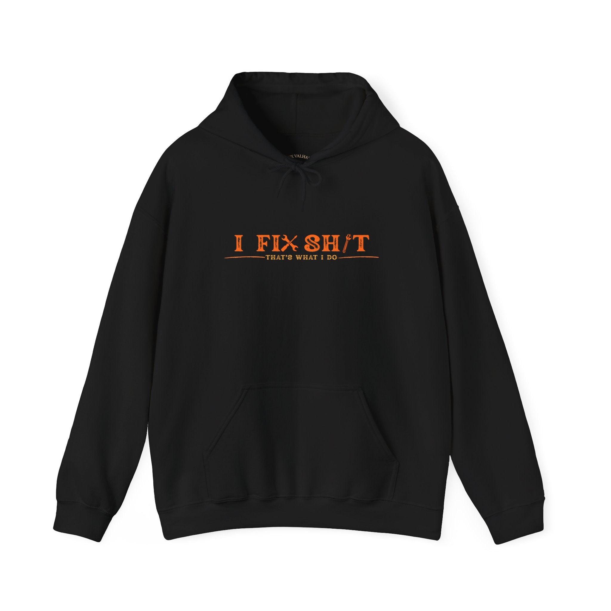 I Fix Sh*t – Workshop Edition Hoodie